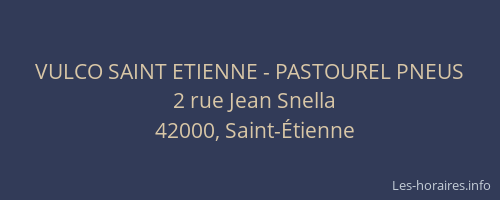 VULCO SAINT ETIENNE - PASTOUREL PNEUS