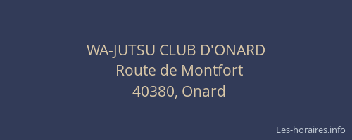 WA-JUTSU CLUB D'ONARD