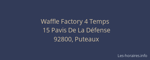 Waffle Factory 4 Temps