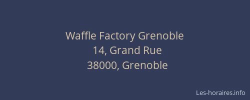 Waffle Factory Grenoble