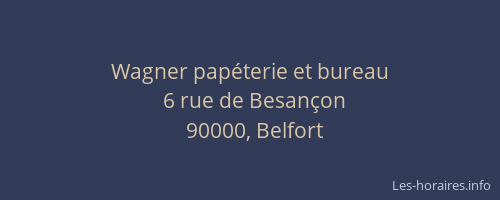 Wagner papéterie et bureau