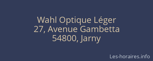 Wahl Optique Léger