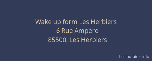 Wake up form Les Herbiers