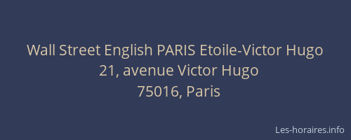 Wall Street English PARIS Etoile-Victor Hugo