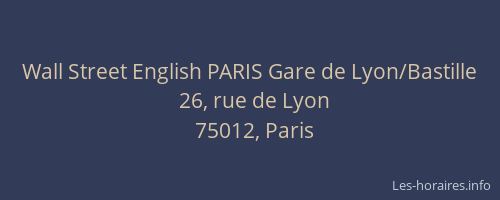 Wall Street English PARIS Gare de Lyon/Bastille
