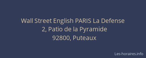 Wall Street English PARIS La Defense