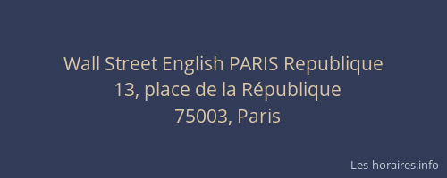Wall Street English PARIS Republique