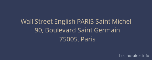 Wall Street English PARIS Saint Michel