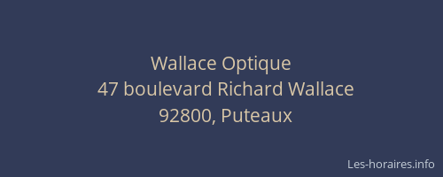 Wallace Optique