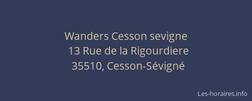 Wanders Cesson sevigne