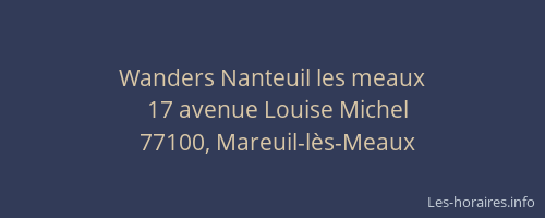 Wanders Nanteuil les meaux