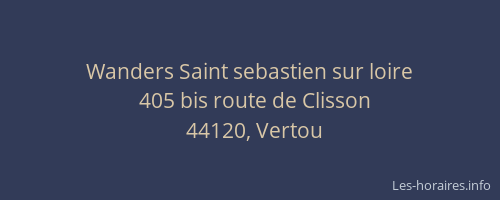 Wanders Saint sebastien sur loire