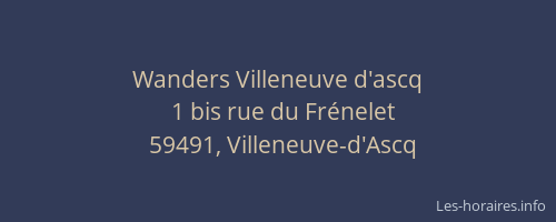 Wanders Villeneuve d'ascq