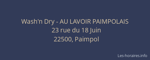 Wash'n Dry - AU LAVOIR PAIMPOLAIS