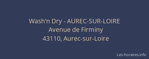 Wash'n Dry - AUREC-SUR-LOIRE