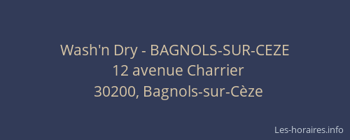 Wash'n Dry - BAGNOLS-SUR-CEZE