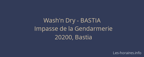 Wash'n Dry - BASTIA