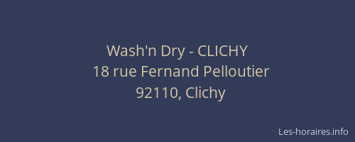 Wash'n Dry - CLICHY