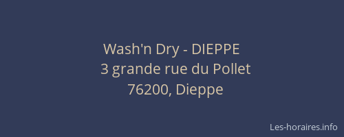 Wash'n Dry - DIEPPE