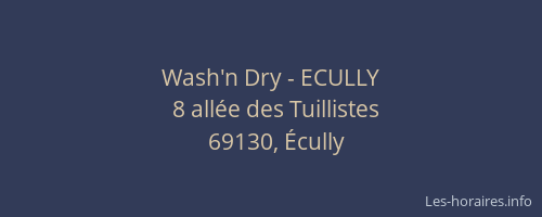 Wash'n Dry - ECULLY
