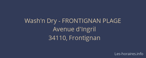 Wash'n Dry - FRONTIGNAN PLAGE