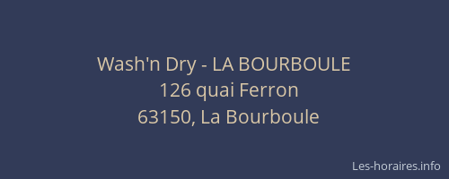 Wash'n Dry - LA BOURBOULE