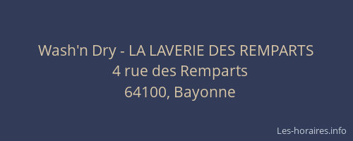 Wash'n Dry - LA LAVERIE DES REMPARTS
