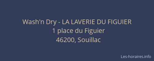 Wash'n Dry - LA LAVERIE DU FIGUIER