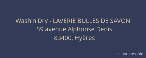 Wash'n Dry - LAVERIE BULLES DE SAVON