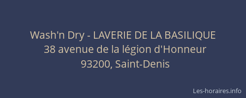 Wash'n Dry - LAVERIE DE LA BASILIQUE