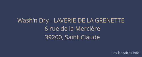 Wash'n Dry - LAVERIE DE LA GRENETTE