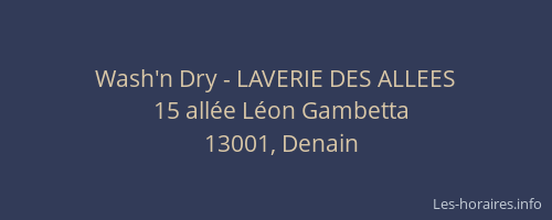 Wash'n Dry - LAVERIE DES ALLEES