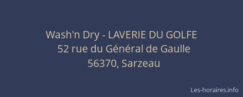 Wash'n Dry - LAVERIE DU GOLFE