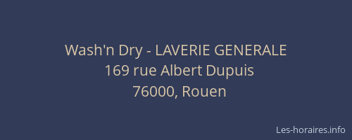 Wash'n Dry - LAVERIE GENERALE