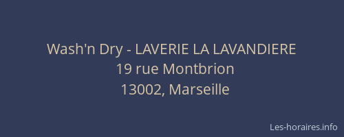 Wash'n Dry - LAVERIE LA LAVANDIERE