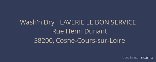 Wash'n Dry - LAVERIE LE BON SERVICE