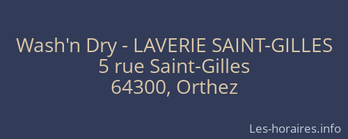 Wash'n Dry - LAVERIE SAINT-GILLES