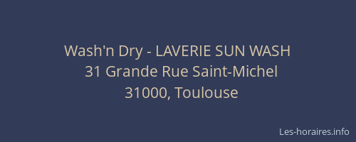 Wash'n Dry - LAVERIE SUN WASH