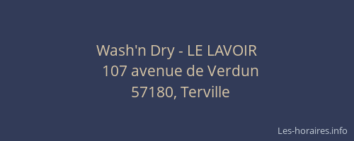 Wash'n Dry - LE LAVOIR