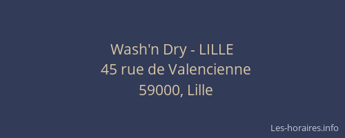 Wash'n Dry - LILLE