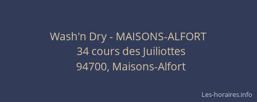 Wash'n Dry - MAISONS-ALFORT