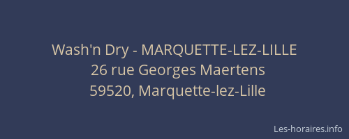 Wash'n Dry - MARQUETTE-LEZ-LILLE