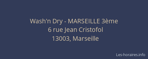 Wash'n Dry - MARSEILLE 3ème