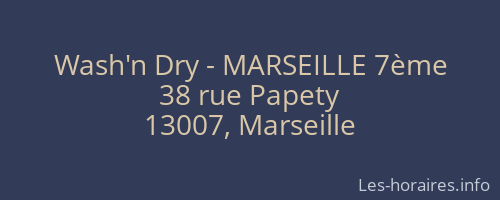 Wash'n Dry - MARSEILLE 7ème