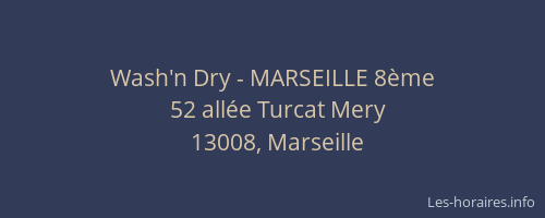 Wash'n Dry - MARSEILLE 8ème