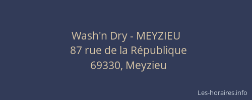 Wash'n Dry - MEYZIEU