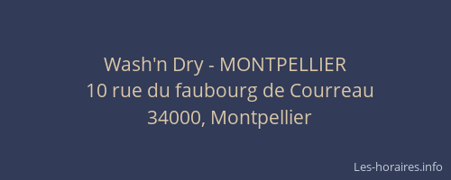 Wash'n Dry - MONTPELLIER