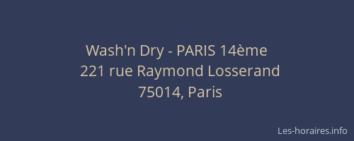 Wash'n Dry - PARIS 14ème