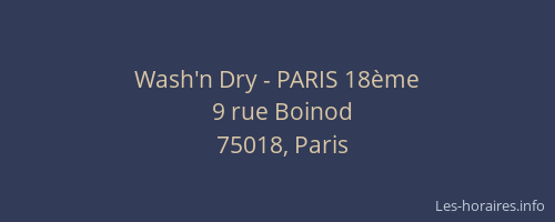 Wash'n Dry - PARIS 18ème