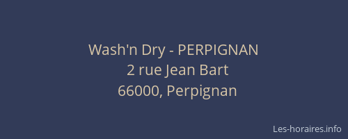 Wash'n Dry - PERPIGNAN